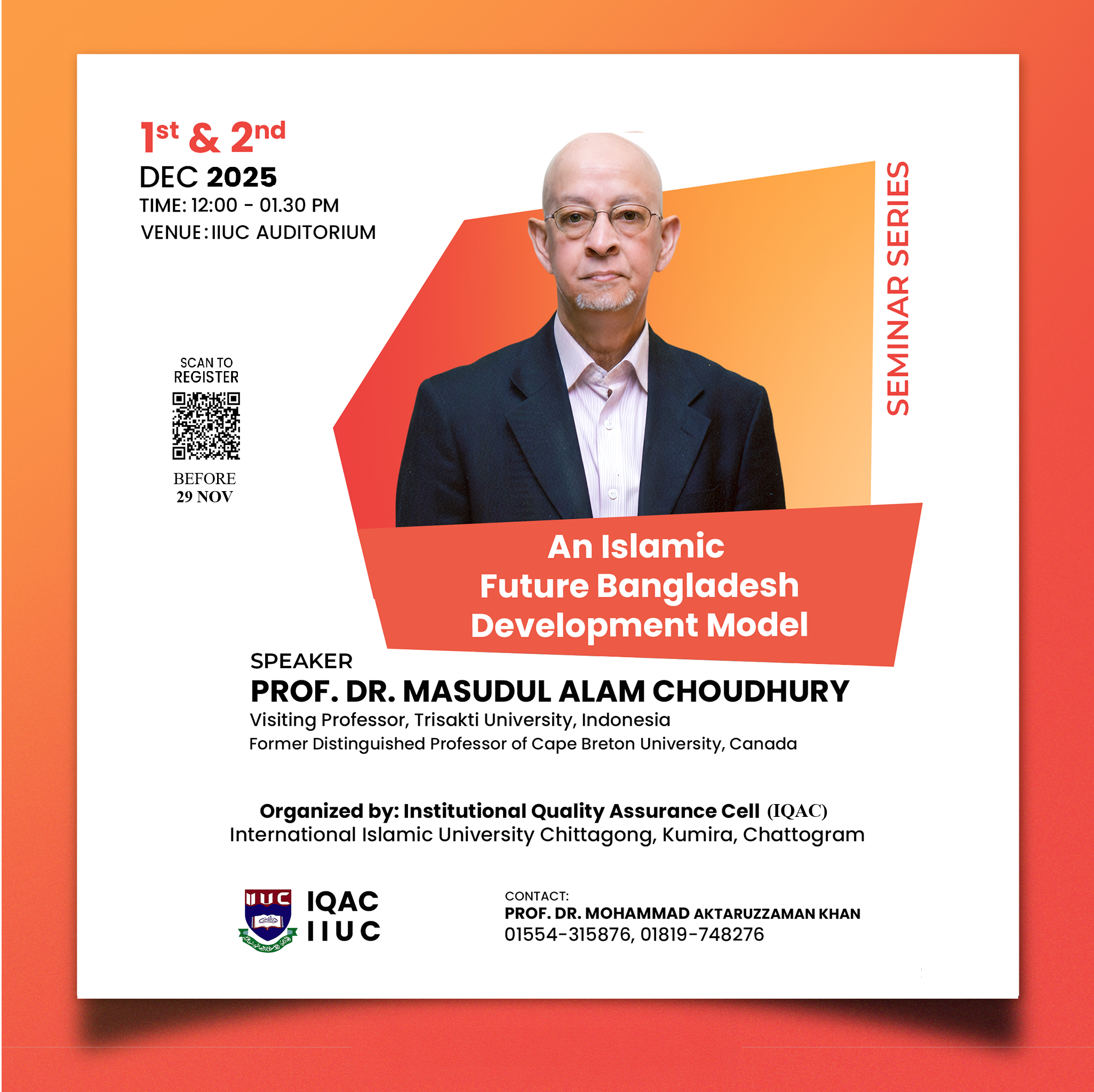 Seminar Series on "An Islamic Future Bangladesh Development Model"